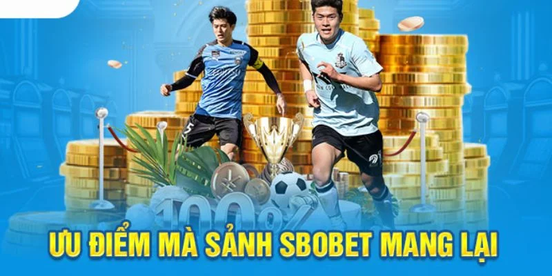 Tổng hợp các ưu điểm nổi bật của sảnh SBOBET Bwing